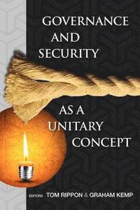 bokomslag Governance and Security as a Unitary Concept