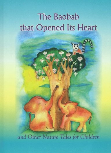 bokomslag Baobab that Opened Its Heart*****************