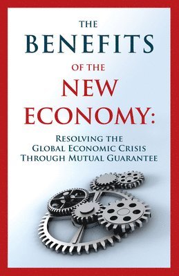 Benefits of the New Economy***************** 1