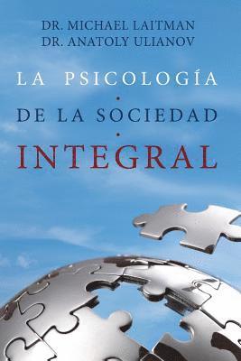 La Psicologia de la Sociedad Integral 1