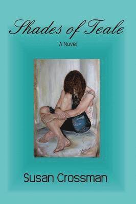 Susan Crossman - Shades of Teale, Häftad