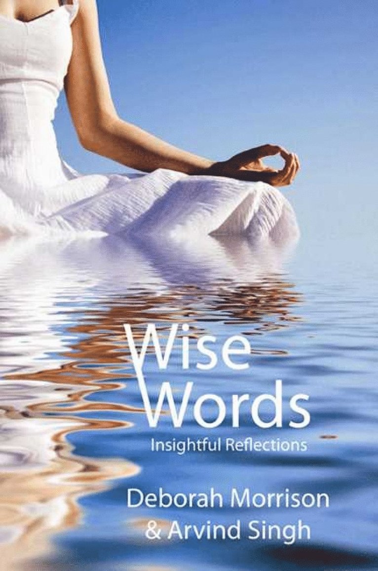 Deborah Morrison, Arvind Singh - Wise Words, Häftad