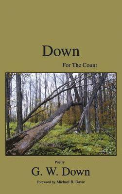 G. W. Down, Michael B. Davie, Michael B Davie - Down for the Count, Inbunden