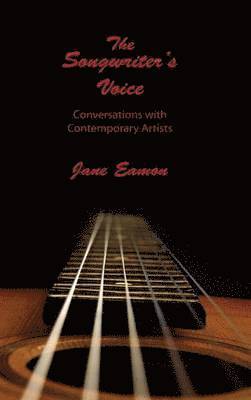 bokomslag Songwriter's Voice: Conversations with Contemporary Artists