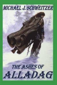 bokomslag The Ashes of Alladag