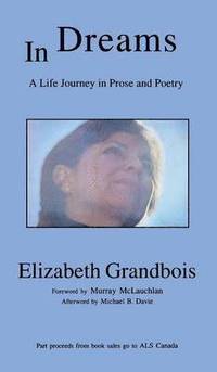 bokomslag In Dreams: A Life Journey in Prose and Poetry