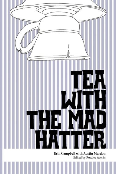 bokomslag Tea with the Mad Hatter