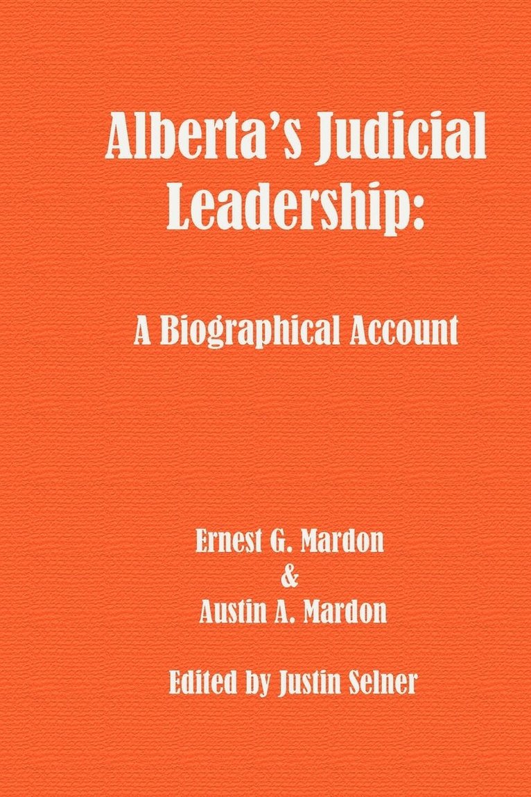 Alberta's Judicial Leadership 1