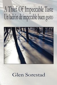 bokomslag Thief of Impeccable Taste / Un Ladron De Impecable Buen Gusto