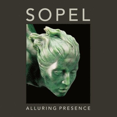 Sopel: Alluring Presence 1