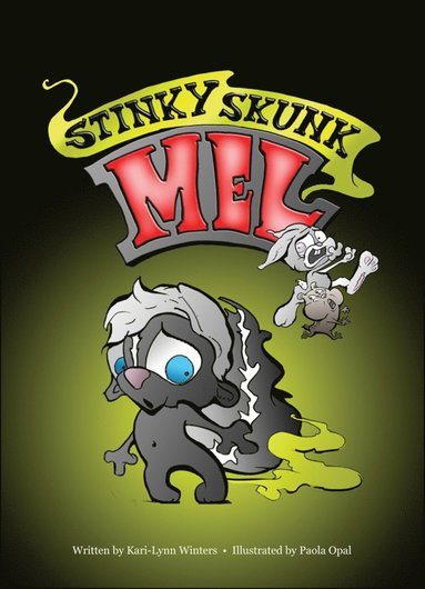 bokomslag Stinky Skunk Mel