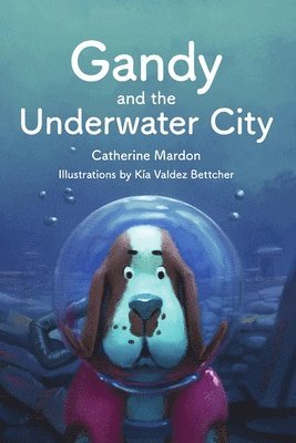 Gandy and the Underwater City 1