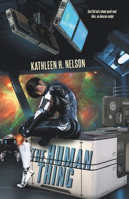 Kathleen H. Nelson - The Human Thing, Häftad