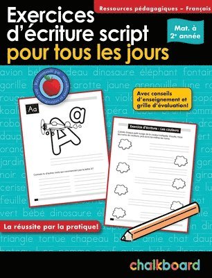 Exercices d'criture Script Pour Tous Les Jours Mat.  2e Anne 1