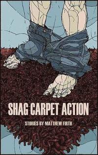 bokomslag Shag Carpet Action