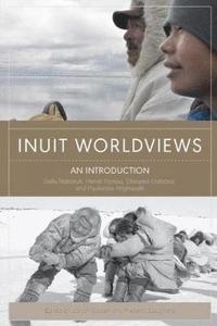 bokomslag Inuit Worldviews