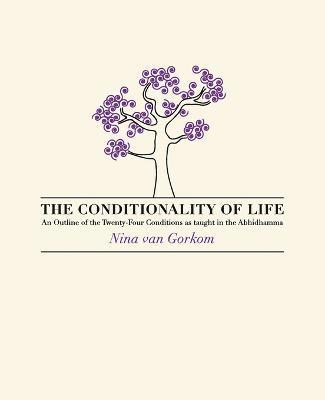 The Conditionality of Life 1