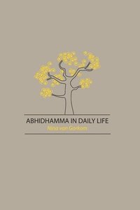 bokomslag Abhidhamma in Daily Life