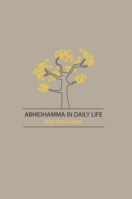 Abhidhamma in Daily Life 1