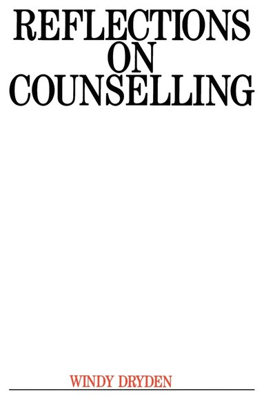 bokomslag Reflections on Counselling