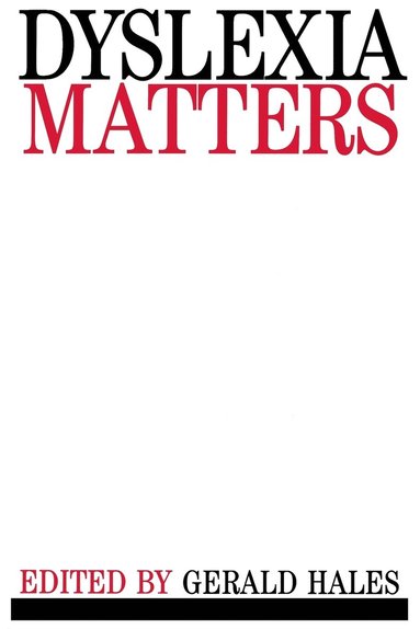 Hales, Gerald Hales - Dyslexia Matters, Häftad