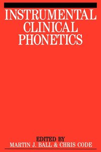 bokomslag Instrumental Clinical Phonetics