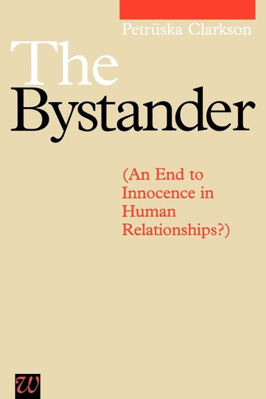 Petruska Clarkson - Bystander, Häftad