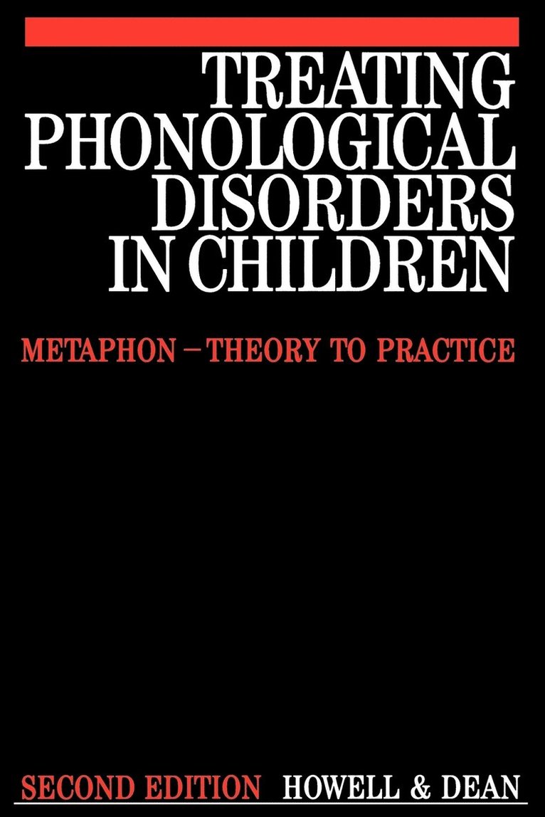 Treating Phonological Disorders in Children 1