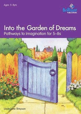 bokomslag Into the Garden of Dreams