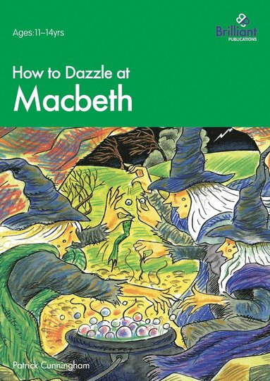 bokomslag How to Dazzle at Macbeth