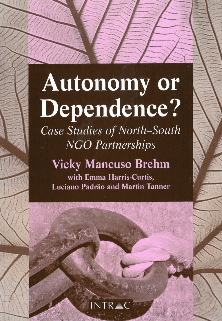 Autonomy or Dependence? 1