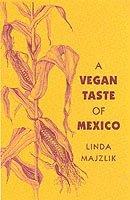 bokomslag Vegan Taste of Mexico