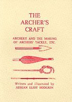 bokomslag Archer's Craft