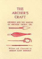bokomslag The Archer's Craft