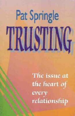 Pat Springle - Trusting, Häftad