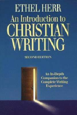 Ethel Herr - Introduction to Christian Writing, Häftad