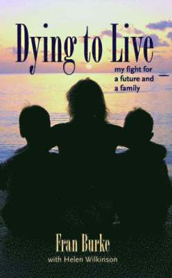Dying to Live
