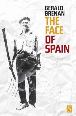 Gerald Brenan - Face of Spain, Häftad