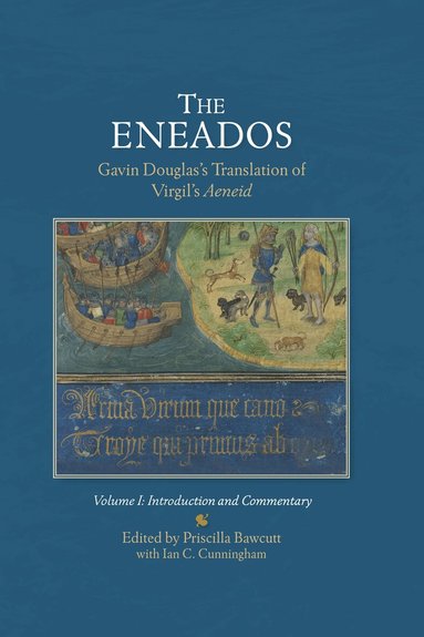 Priscilla Bawcutt - EneadosGavin Douglas's Translation of Virgil's Aeneid., Inbunden