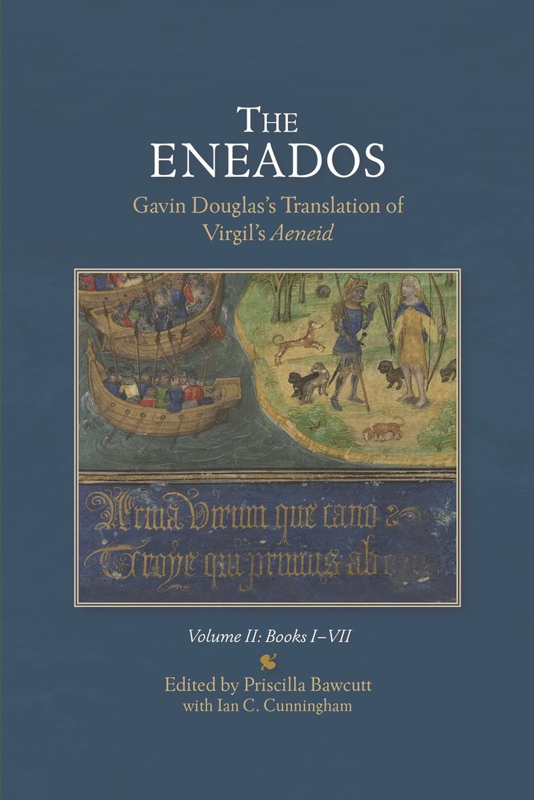 Eneados: Gavin Douglas's Translation of Virgil's Aeneid 1