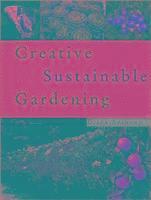 Creative Sustainable Gardening