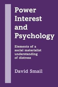 bokomslag Power, Interest and Psychology