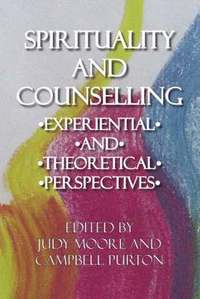 bokomslag Spirituality and Counselling