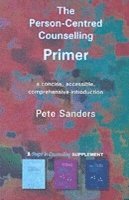Pete Sanders - Person-Centred Counselling Primer, Häftad