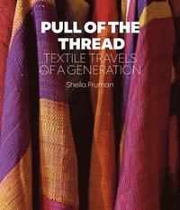 bokomslag Pull of the Thread