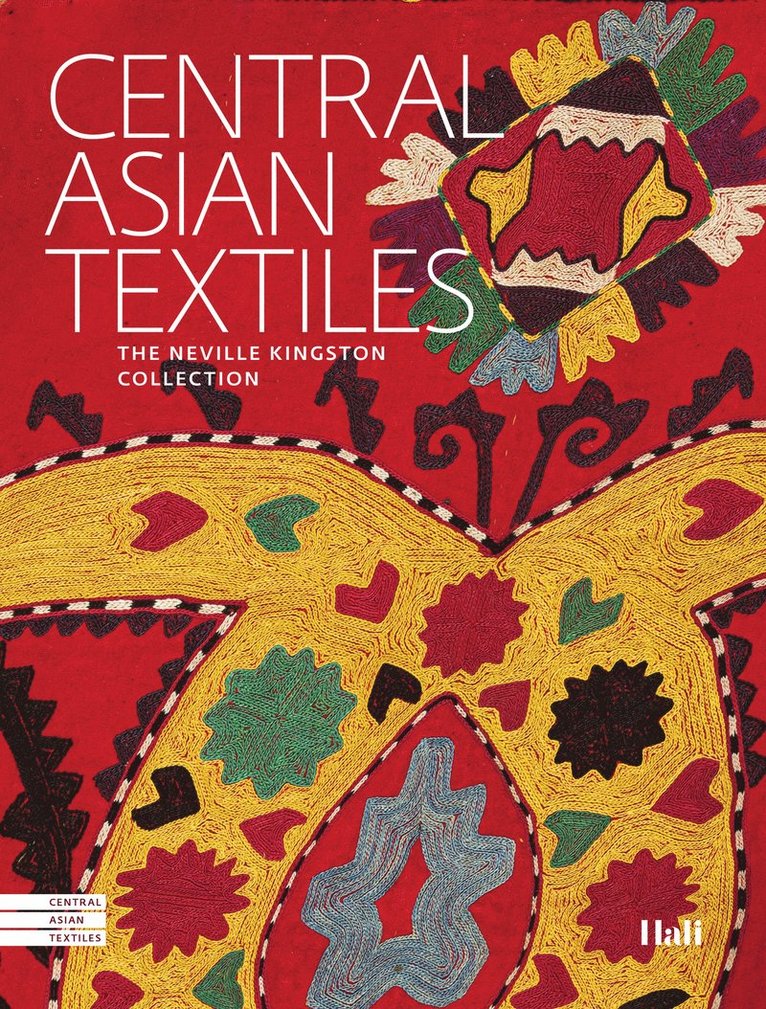 Snezhanna Atanova, Tereza Hejzlarová, Tereza Hejzlarova, Tereza Hejzlarová - Central Asian Textiles, Inbunden