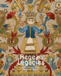 bokomslag Aegean Legacies