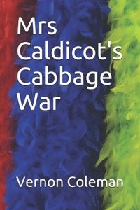 bokomslag Mrs Caldicot's Cabbage War