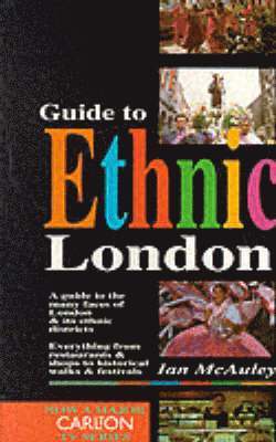 Guide to Ethnic London