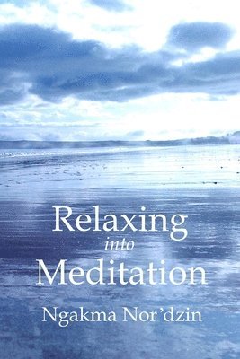 Relaxing into Meditation 1